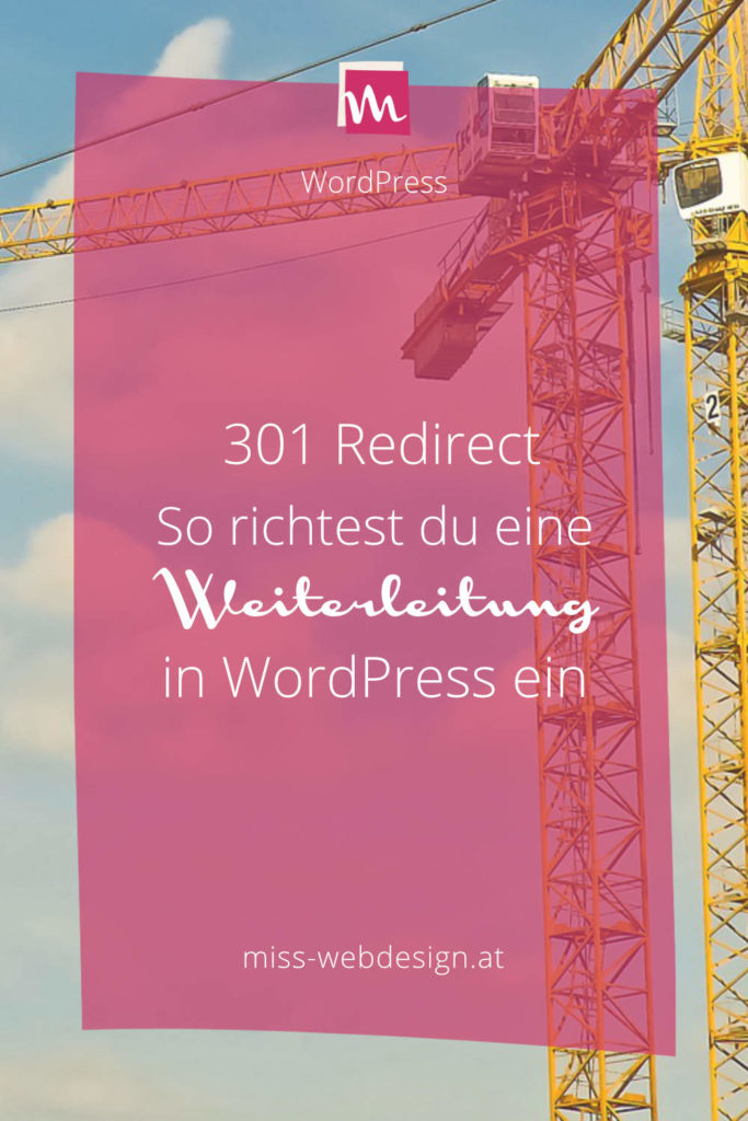 301 Redirect - So richtest du eine Weiterleitung in WordPress ein | miss-webdesign.at