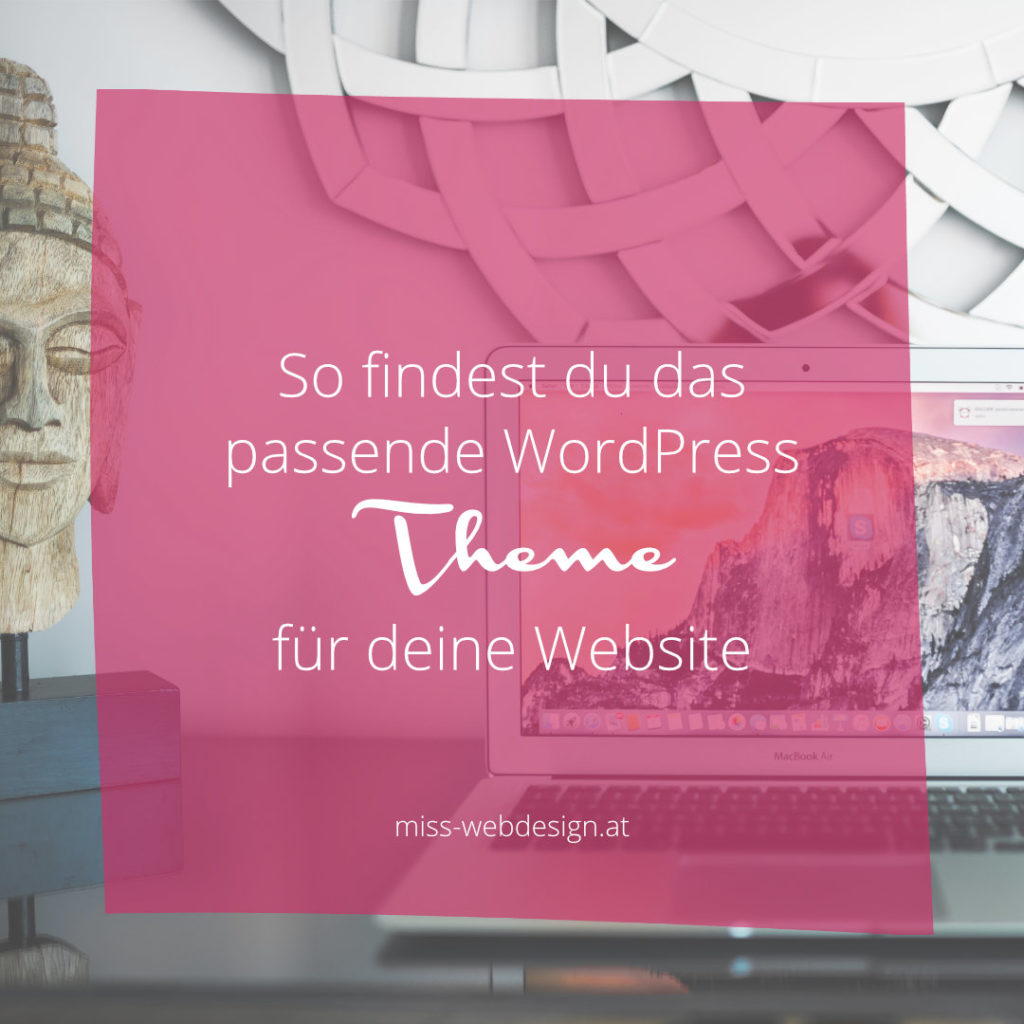 So findest du das passende WordPress Theme für deine Website | miss-webdesign.at