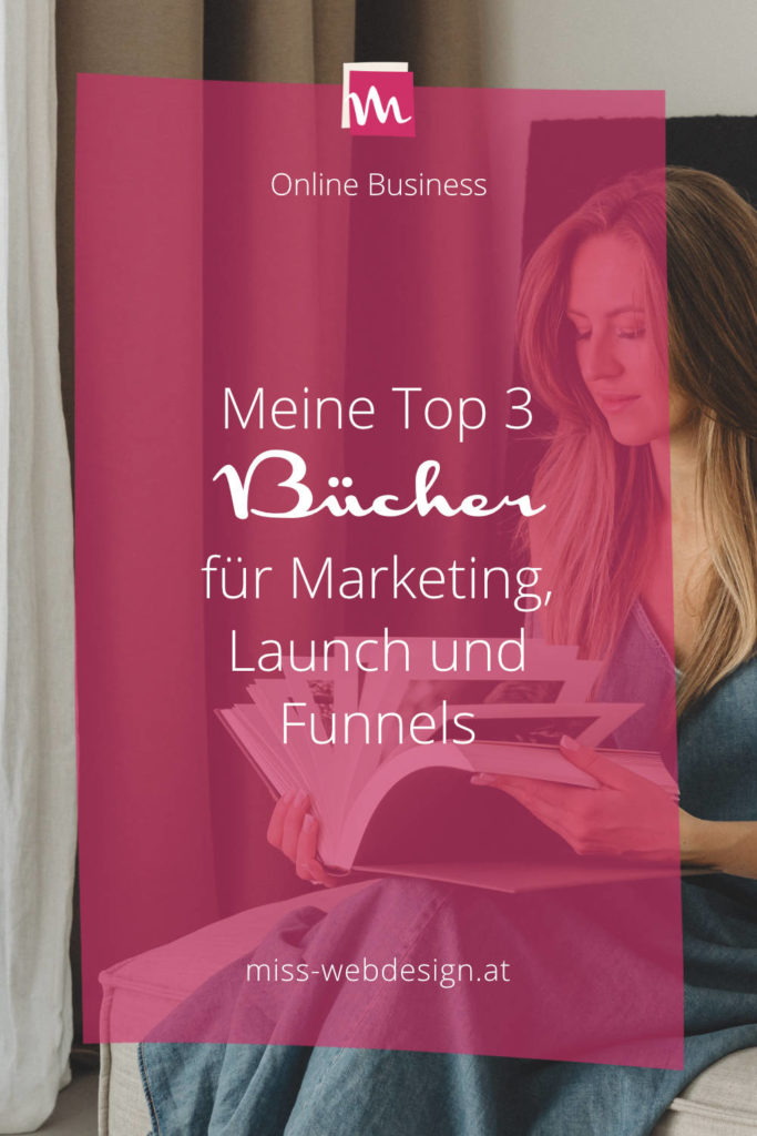 Buchtipps für Umsetzer: Marketing, Launch und Funnels | miss-webdesign.at